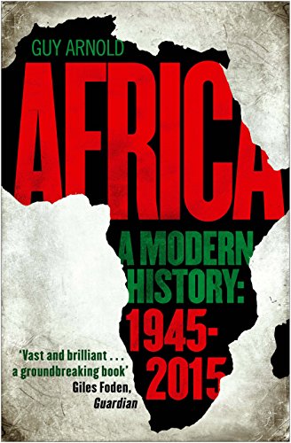 Africa: A Modern History: a modern history : 1945-2015 von Atlantic Books